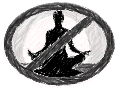 No-meditation sign: a meditating figure crossed out