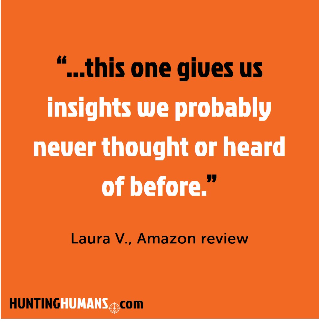 Reader quote: this one gives us insights we probably never thought or heard of before — Laura V., Amazon review